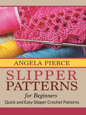 cover image of Slipper Patterns For Beginners
